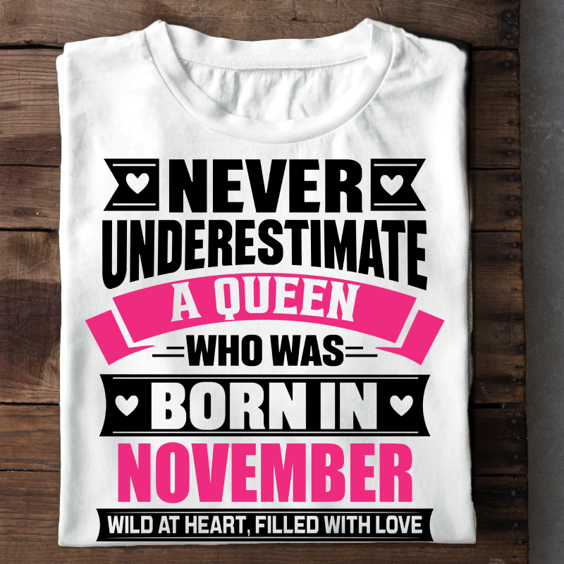 011-15- Never Underestimate A Queen - November