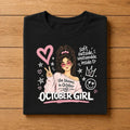 010-19- October Girl Tee | Soft & Unstoppable