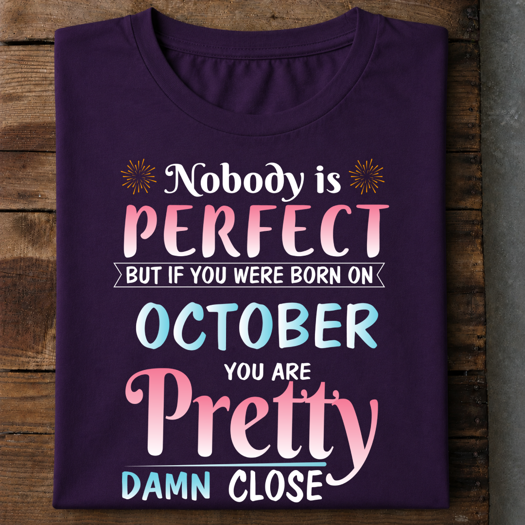 010-11- Nobody Is Perfect - October