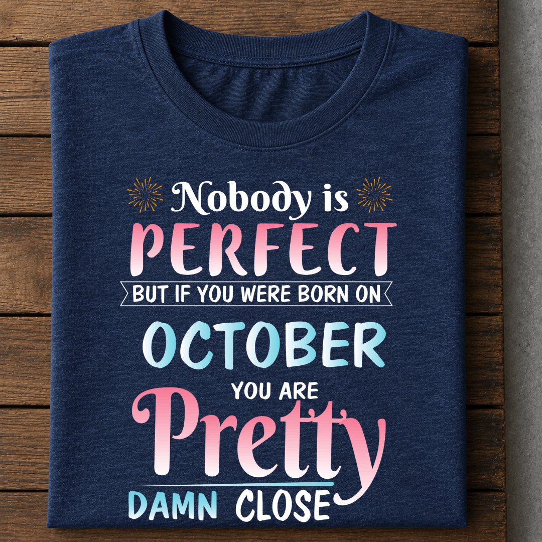 010-11- Nobody Is Perfect - October