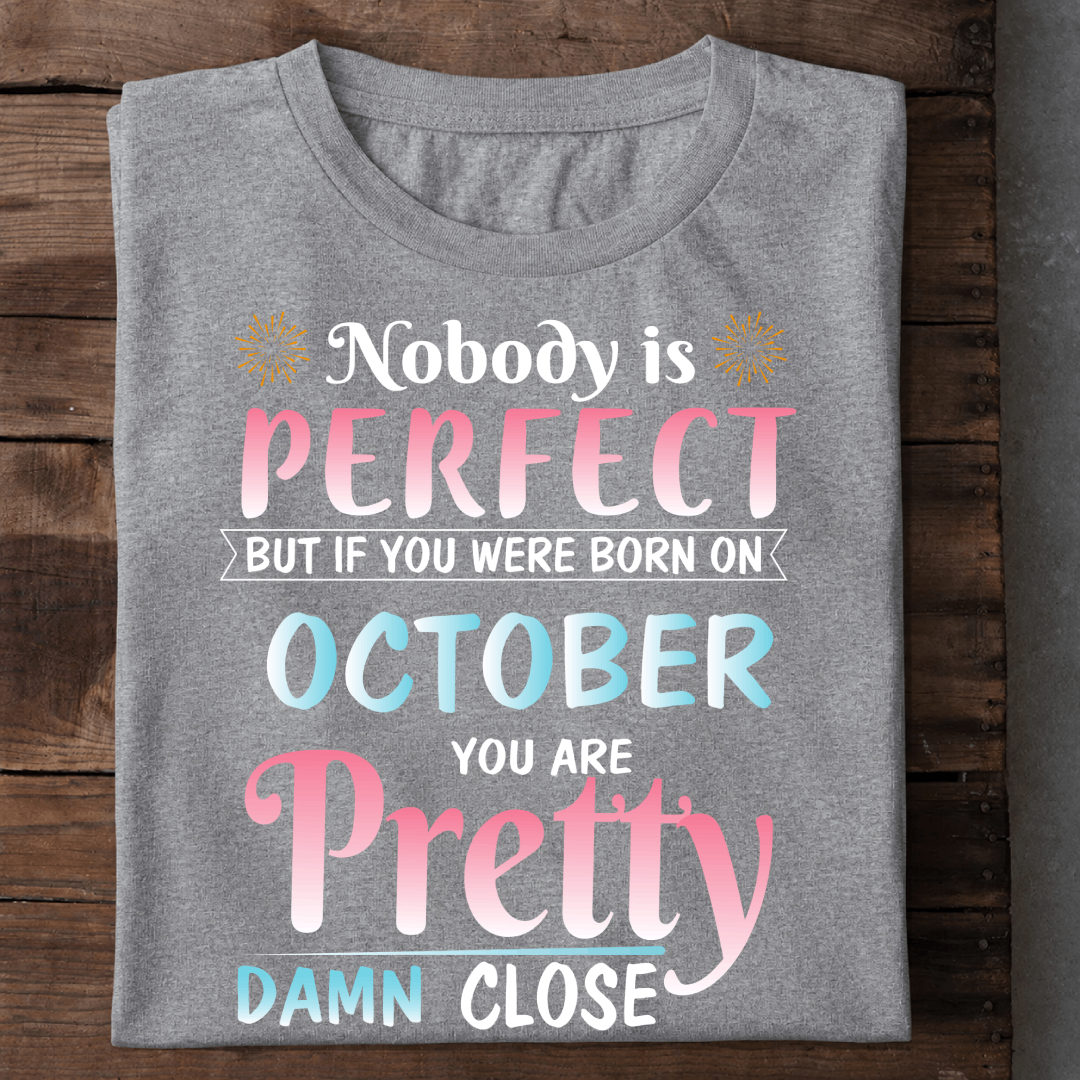 010-11- Nobody Is Perfect - October
