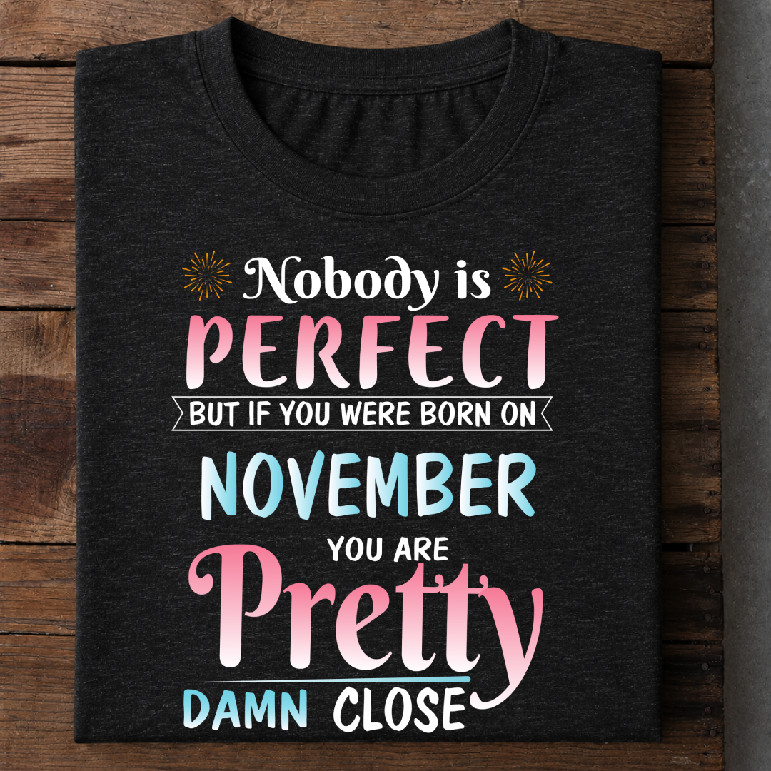 011-11- Nobody Is Perfect - November