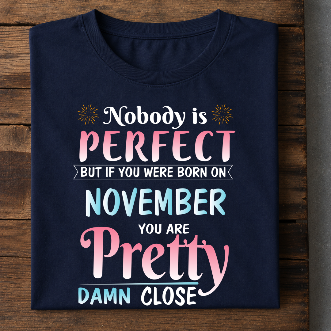 011-11- Nobody Is Perfect - November