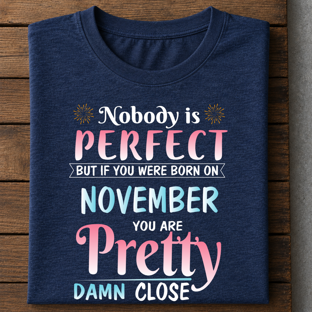 011-11- Nobody Is Perfect - November