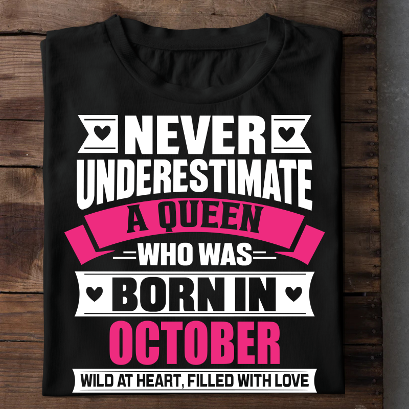010-15- Never Underestimate A Queen - October