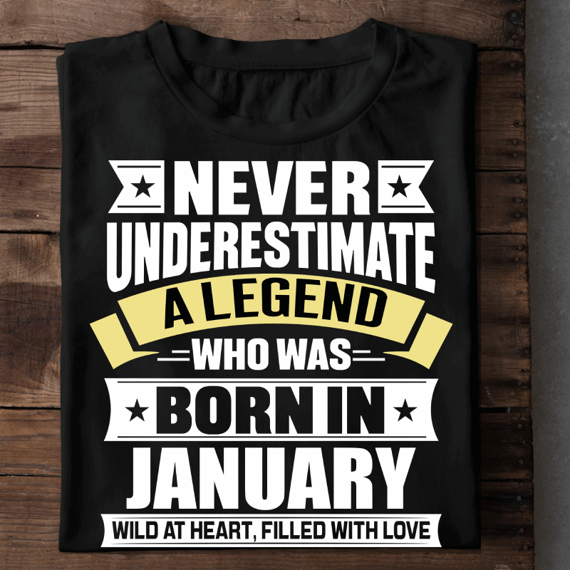 001-16- Never Underestimate A Legend - January