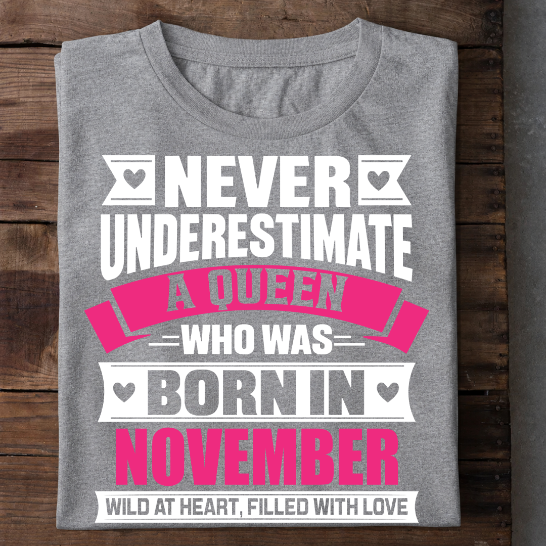 011-15- Never Underestimate A Queen - November