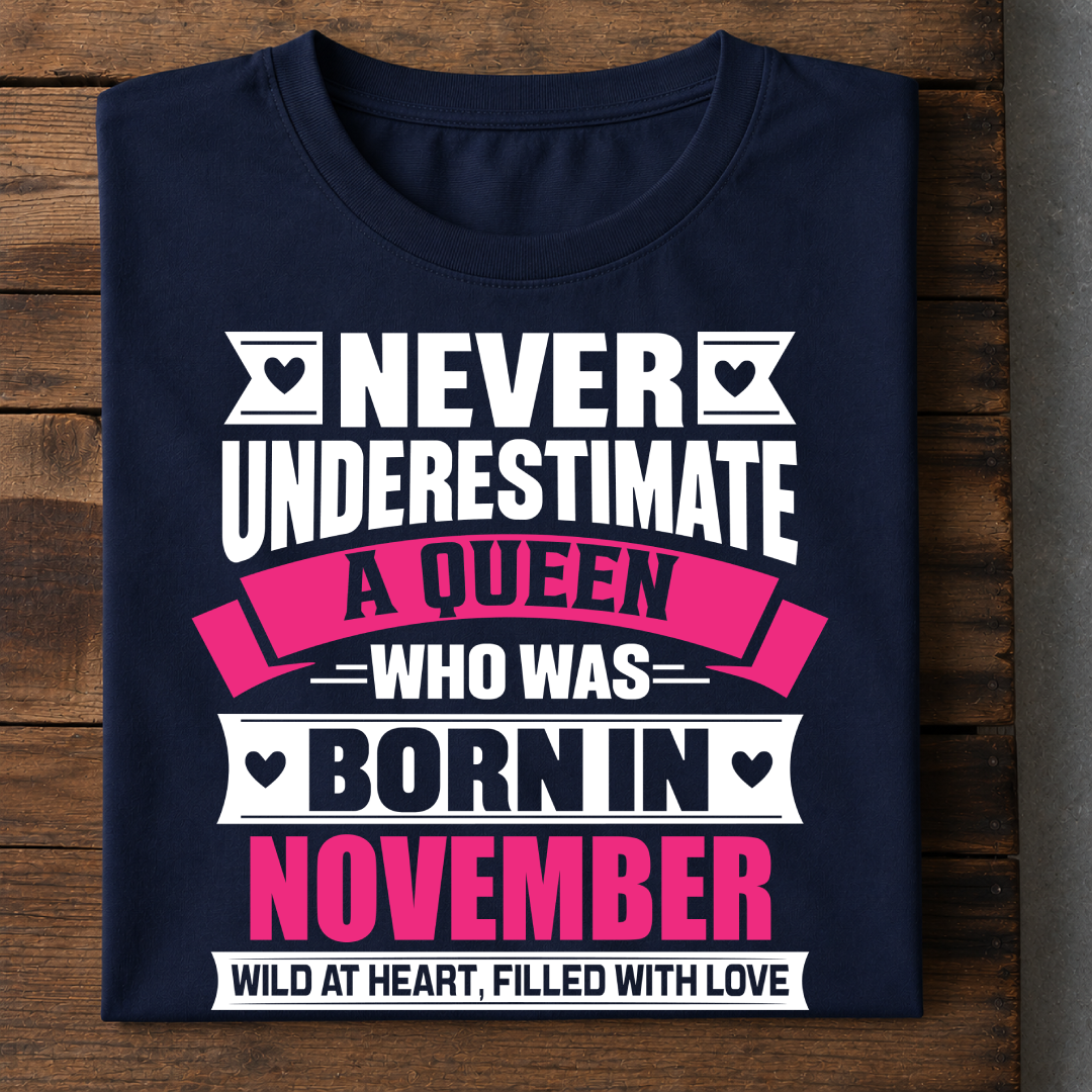011-15- Never Underestimate A Queen - November