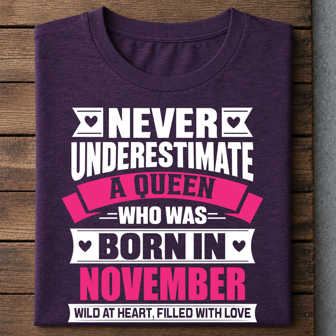 011-15- Never Underestimate A Queen - November