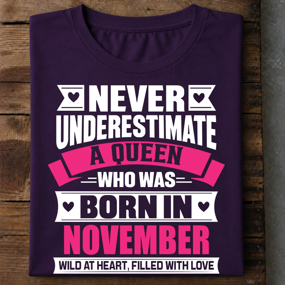 011-15- Never Underestimate A Queen - November
