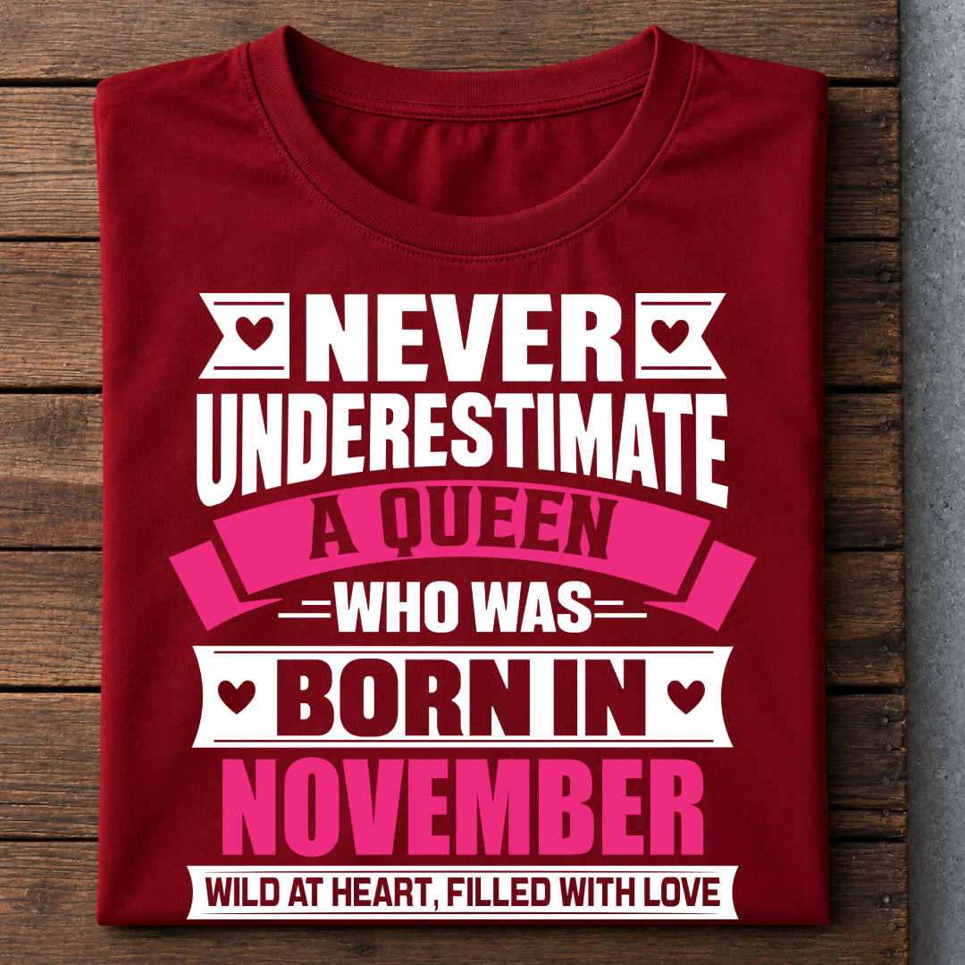 011-15- Never Underestimate A Queen - November