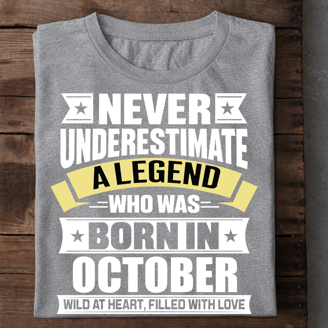 010-16- Never Underestimate A Legend - October