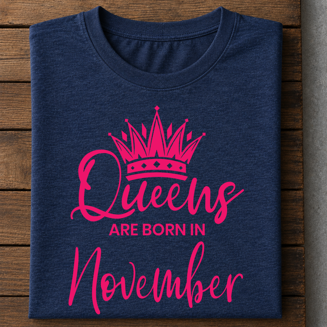 011-13- Queens Are Born In November