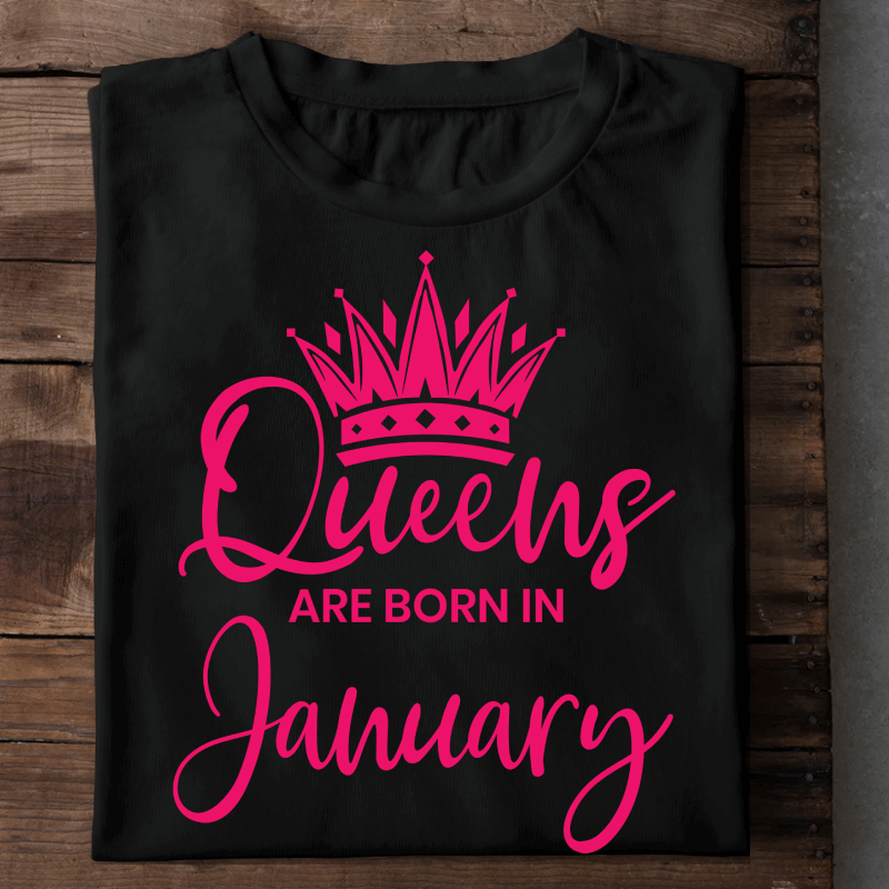 001-13- Queens Are Born In January